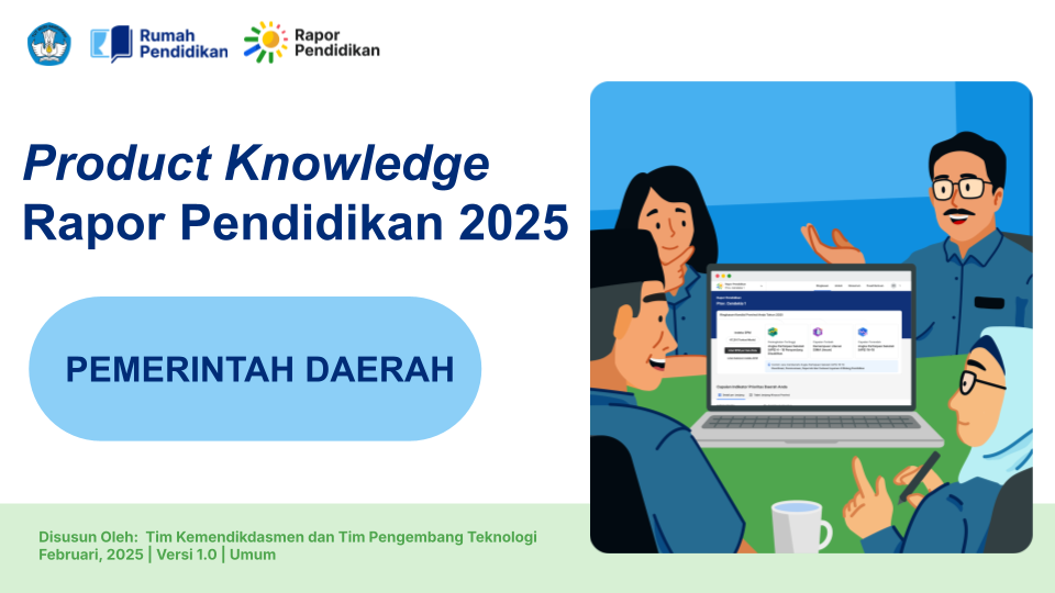 [Update 11 Feb 2025] - Product Knowledge Rapor Pendidikan - Pemda.png