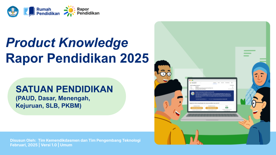 [Update 10 Feb 2025-merge] Product Knowledge Rapor Pendidikan - Satuan Pendidikan .png